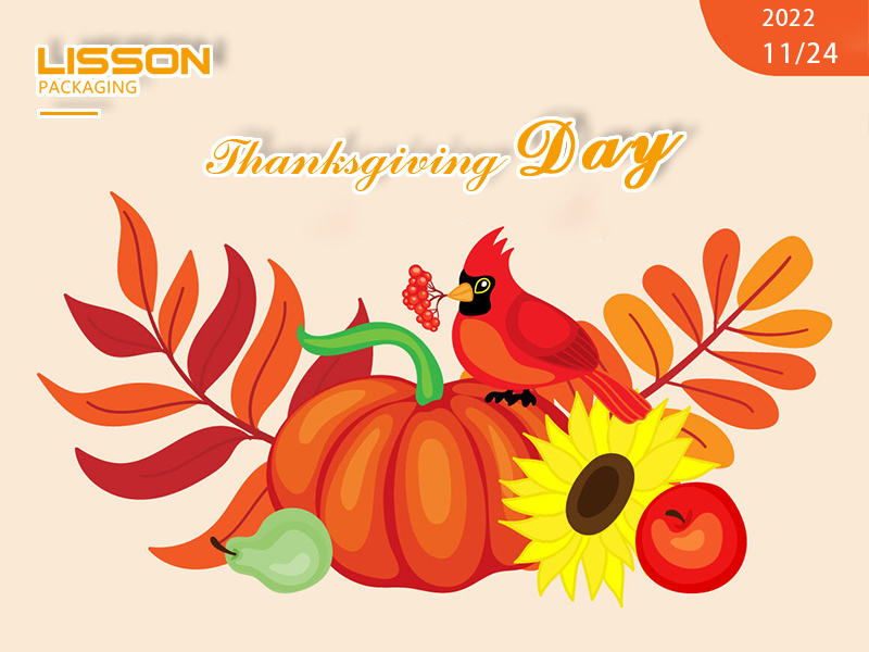 Enjoy Thanksgiving Day and Black Friday Holiday-Lisson Packaging