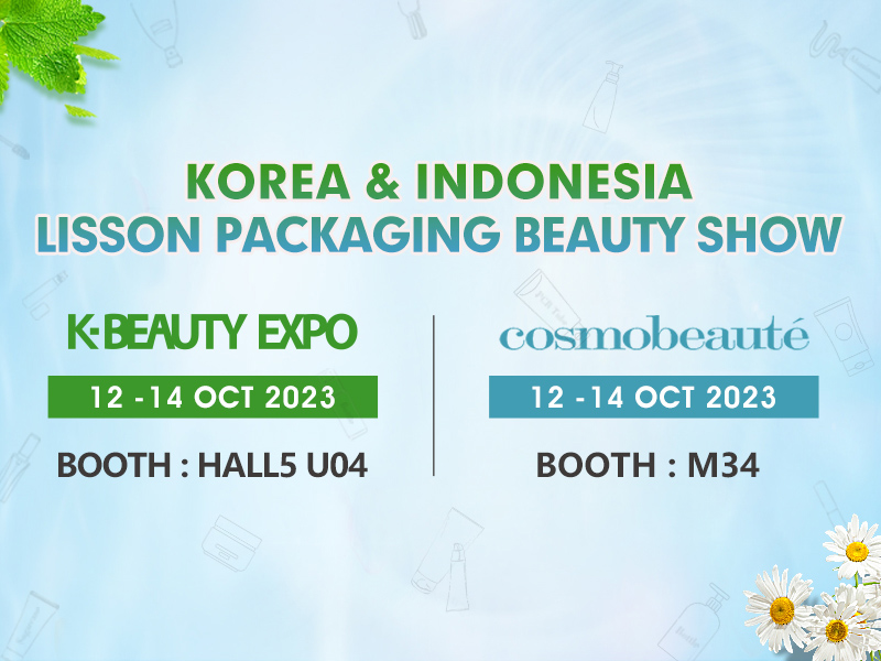 Lisson Packaging Unveils Innovative Eco-Friendly Cosmetic Tubes at K-BEAUTY EXPO Korea 2023 and cosmobeaute Indonesia 2023